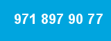 971 897 90 77